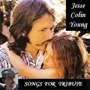 Jesse Colin Young - Tribute